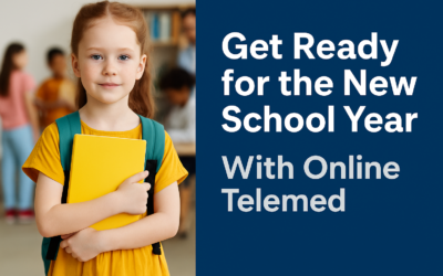 Back-to-School Health Starts with Telemed